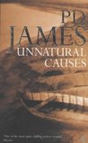 Unnatural Causes (Adam Dalgliesh, #3)