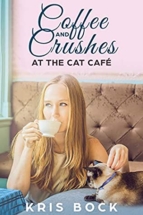 Coffee and Crushes at the Cat Cafe - Furrever Friends #1