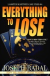 Everything to Lose