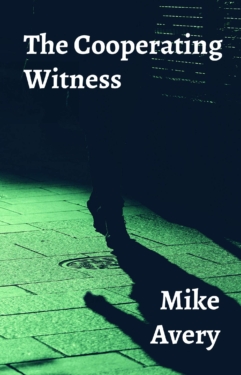 The Cooperating Witness